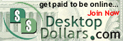 Join DesktopDollars.com